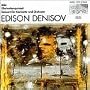 Edison Denisov: Ode / Clarinet Quintet / Clarinet Concerto