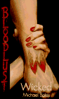 WICKED (Bloodlust, No 7)