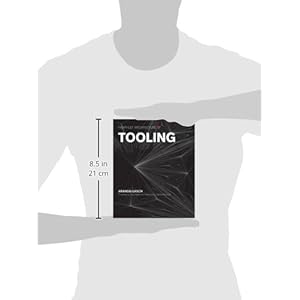 Pamphlet Architecture 27: Tooling