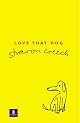 Love That Dog