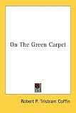 On the Green Carpet