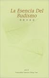  : La Esencia Del Budismo (Spanish Edition)