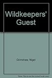 The Wildkeepers' guest