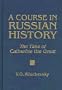 The Time of Catherine the Great
