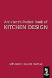 Architect s Pocket Book of Kitchen Design