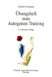 Übungsheft zum Autogenen Training.