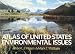 Atlas of United States Environmental Issues