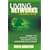 Living Networks - Anniversary Edition: Leading Your Company, Customers, and Partners in the Hyper-Connected Economy