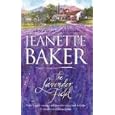 The Lavender Field by Jeanette Baker