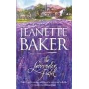 The Lavender Field by  Jeanette Baker