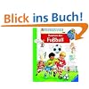 Rund um den Fu�ball (Wieso? Weshalb? Warum?)