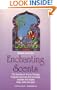Enchanting Scents (Secrets of Aromatherapy)