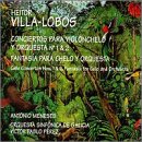 Villa-Lobos: Concerto for cello No2; Fantasia