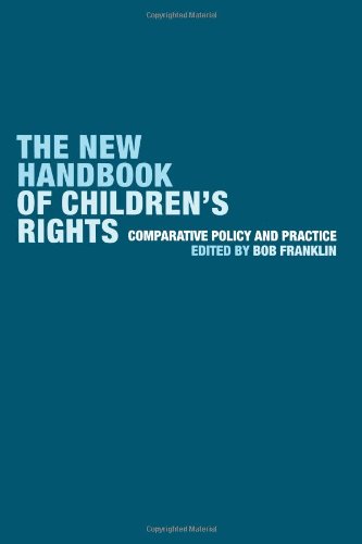 The New Handbook of Children's Rights: Comparative Policy and Practice