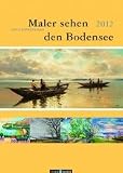 Produkt-Bild: Maler sehen den Bodensee 2012