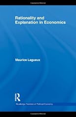 Rationality and explanation in economics