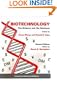 Biotechnology - The Science and the Business