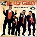 The Olympics - All-Time Greatest Hits!