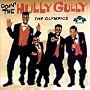 The Olympics - All-Time Greatest Hits! The Olympics - All-Time Greatest Hits!