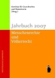 Produkt-Bild: Jahrbuch 2007, Menschenrechte und V&ouml;lkerrecht
