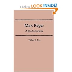 Max Reger: A Bio-bibliography (Bio-Bibliographies in Music)