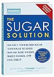 Prevention s The Sugar Solution (Exclusive Expanded Edition)