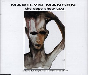 Marilyn Manson - Dope Show, Pt.2 - Zortam Music