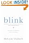 Blink: The Power of Thinking Without Thinking