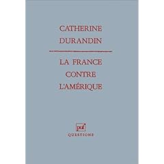 La France contre l'Am�rique