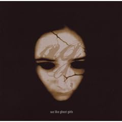 We Like Ghost Girls