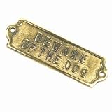 from Drinkstuff Beware Of The Dog Brass Sign