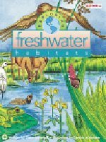 Exploring Freshwater Habitats (Mondo's Exploring Series)