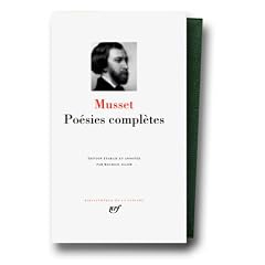 Musset : Po�sies compl�tes