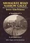 Milwaukee Road Narrow Gauge: The Chicago, Bellevue, Cascade, and Western - Iowa's Slim Princess