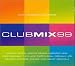 Club Mix 99 - 43 of the Biggest Club Tracks [Double CD]