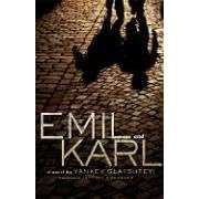 Emil and Karl