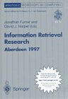 Information Retrieval Research: Proceedings of the 19th Annual BCS-IRSG Colloquium on IR Research, Aberdeen, Scotland, 8 - 9 April 1997 (electronic Workshops in Computing)