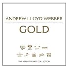 Gold: The Definitive Hits Collection by Andrew Lloyd Webber