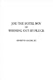Joe the Hotel Boy or Winning Out by Pluck