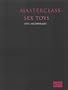 Master Class: Sex Toys