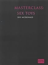Masterclass: Sex Toys