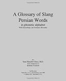 A Glossary of Slang Persian Words