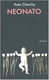 Neonato. Poesie scelte