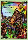 Joy Crossing Borders