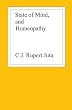State of Mind, and Homeopathy