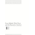 Low-Altitude Wind Shear and Its Hazard to Aviation by Committee on Low-Altitude Wind Shear and Its Hazard to Aviation, Aeronautics and Space Engineering Board, Atmospheric Sciences and Climate Board, and National Research Council
