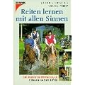 Reiten lernen mit allen Sinnen. Die Rekener Reitschule. 5 Bausteine zum Erfolg