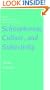 Schizophrenia, Culture, and Subjectivity: The Edge of Experience (Cambridge Studies in Medical Anthropology)