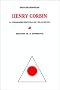 Henry Corbin: La topographie spirituelle de l'islam iranien