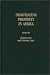 Books : Negotiating Property in Africa: